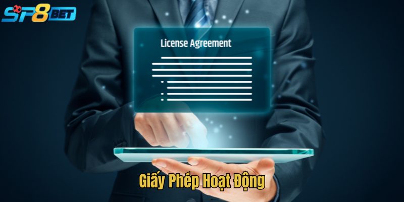 Giấy Phép Hoạt Động | Chứng Nhận Độ Uy Tín Nhà Cái SP8BET