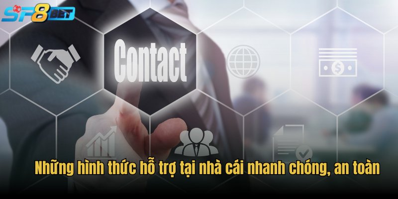 Những hình thức hỗ trợ tại nhà cái nhanh chóng, an toàn