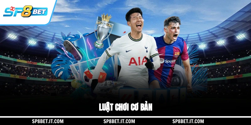 Luật chơi cơ bản
