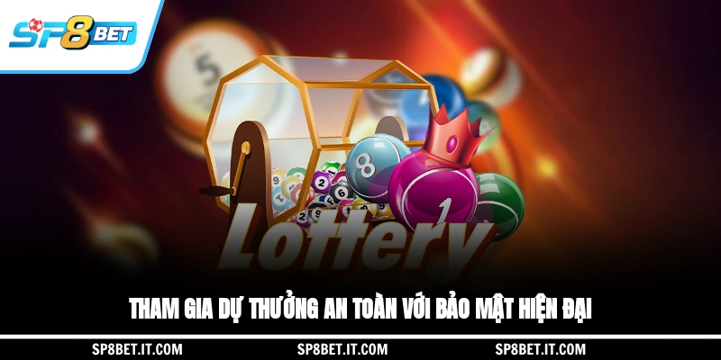 Tham gia dự thưởng an toàn với bảo mật hiện đại